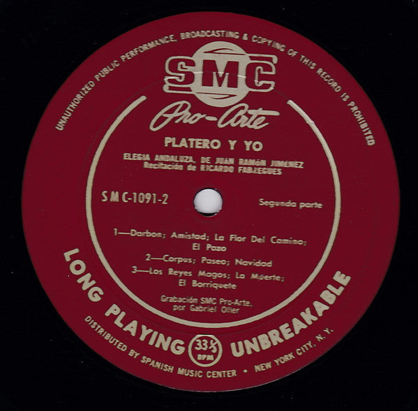 Juan Ramón Jiménez , Recitado Por Ricardo Fabregues : Platero Y Yo = Platero And I (LP, Album)