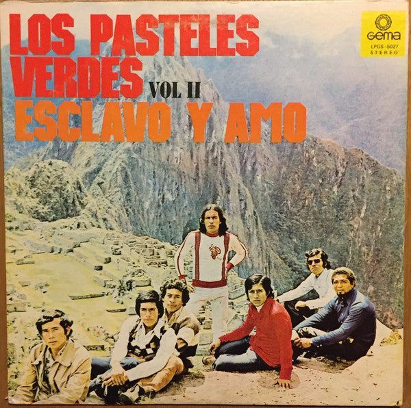 Los Pasteles Verdes : Vol. II - Esclavo Y Amo (LP, Album)