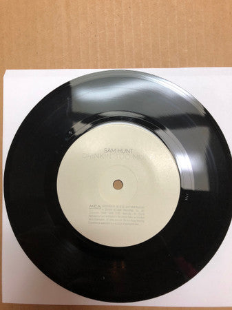 Sam Hunt (4) : Drinkin’ Too Much (7", RSD, Single)