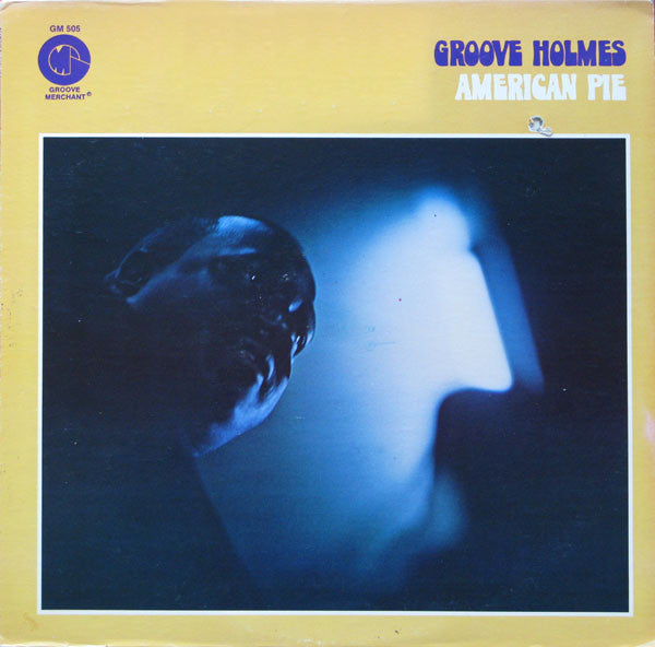 Groove Holmes* : American Pie (LP, Album)