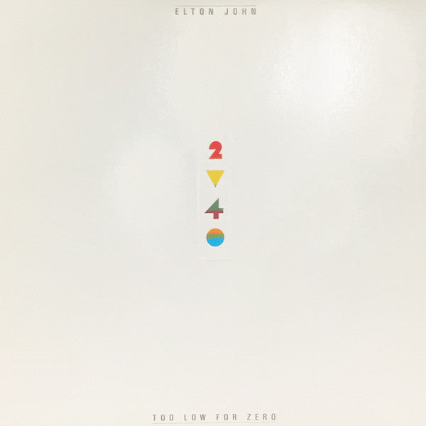 Elton John : Too Low For Zero (LP, Album, Win)