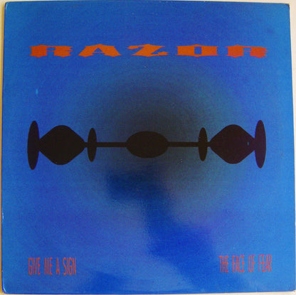 Razor (11) : Give Me A Sign / The Face Of Fear (12")