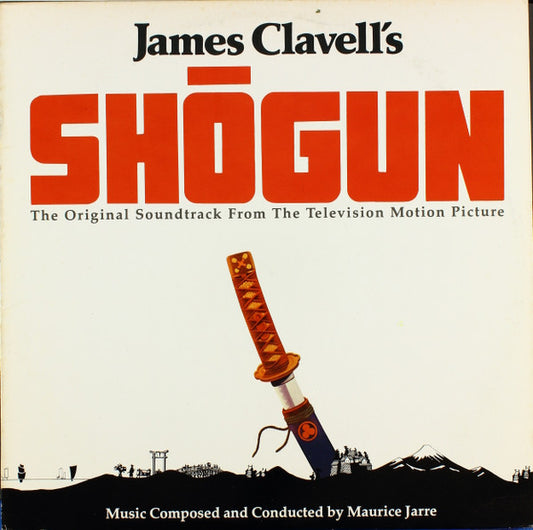Maurice Jarre : Shōgun (The Original Television Motion Picture Soundtrack) (LP, Album, 49 )