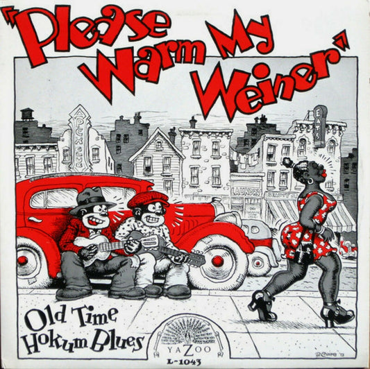 Various : Please Warm My Weiner (Old Time Hokum Blues) (LP, Comp, RE)