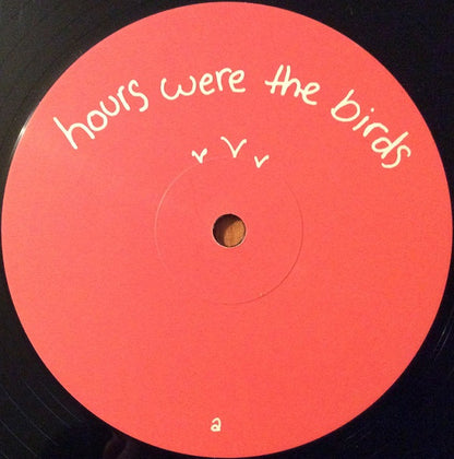 Adrianne Lenker : Hours Were The Birds (LP, Album, RE)
