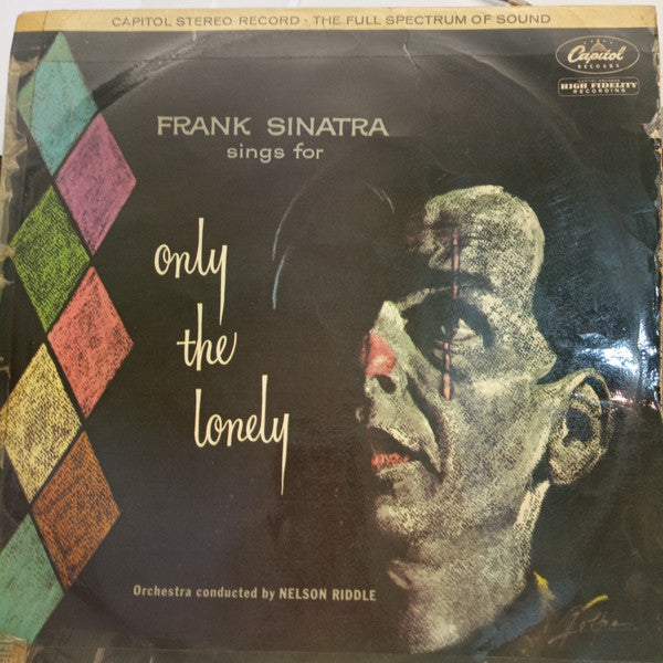 Frank Sinatra : Frank Sinatra Sings For Only The Lonely (LP, Album)