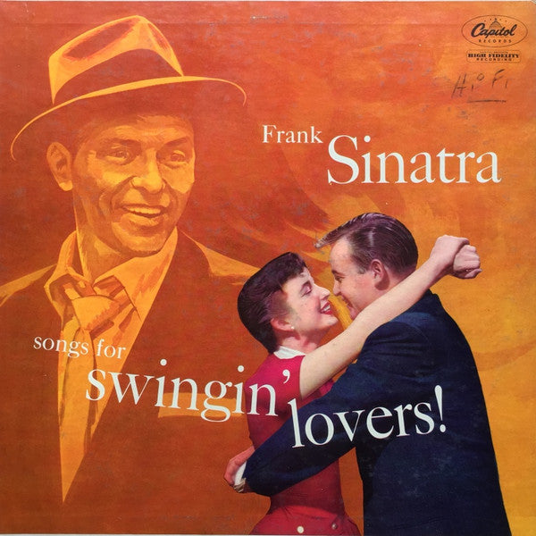 Frank Sinatra : Songs For Swingin' Lovers (LP, Album, Mono, RP, Scr)