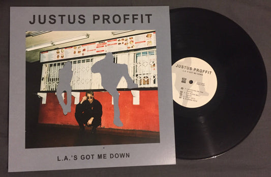 Justus Proffit : L.A.'s Got Me Down (LP, Album)