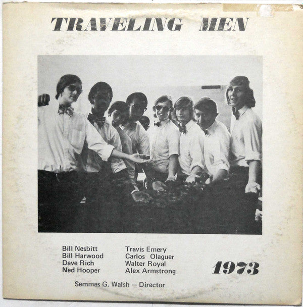 Traveling Men : 1973 (LP)