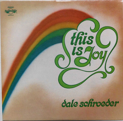 Dale Schroeder : This Is Joy (LP, Album)