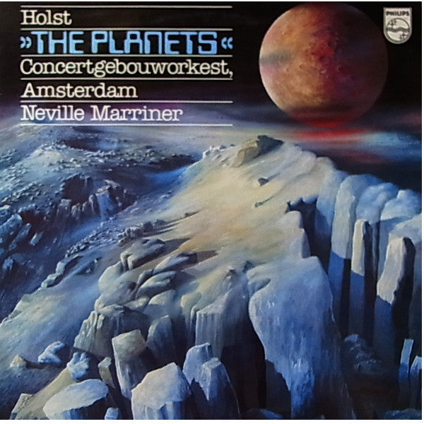Gustav Holst, Concertgebouworkest, Sir Neville Marriner : The Planets (LP)