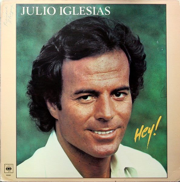 Julio Iglesias : Hey! (LP, Album, Gat)