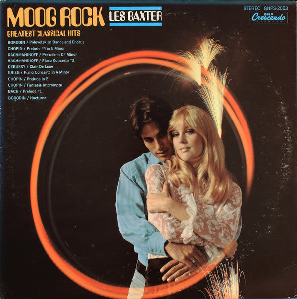 Les Baxter : Moog Rock: Greatest Classical Hits (LP, Album)