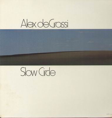 Alex deGrassi* : Slow Circle (LP, Album, RTI)