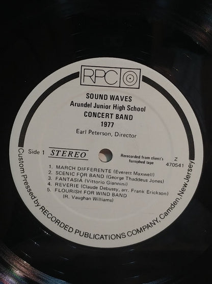 Arundel Junior High School Concert Band, Earl Peterson (2) : Sound Waves (LP)