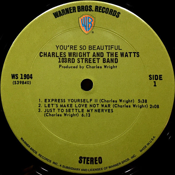 Charles Wright And The Watts 103rd Street Band* : You're So Beautiful (LP, Album, Gat)