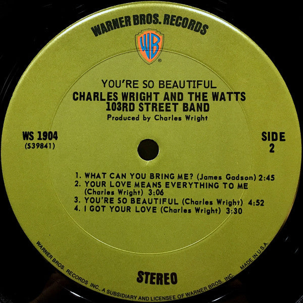 Charles Wright And The Watts 103rd Street Band* : You're So Beautiful (LP, Album, Gat)