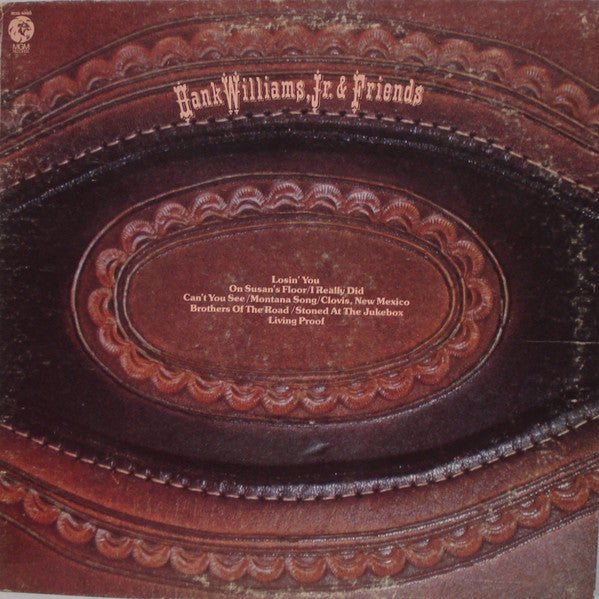 Hank Williams Jr. : Hank Williams, Jr. And Friends (LP, Album, Gat)