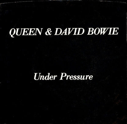 Queen & David Bowie : Under Pressure (7", Single, SP)