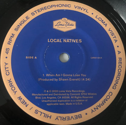 Local Natives : When Am I Gonna Lose You (7", RSD)