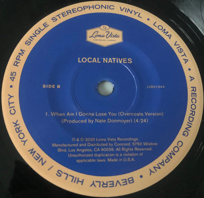 Local Natives : When Am I Gonna Lose You (7", RSD)