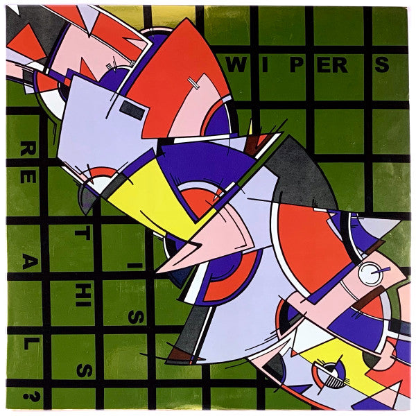 Wipers : Is This Real? - Anniversary Edition: 1980 - 2020 (LP, Album, RSD, RE, Cle + 7")