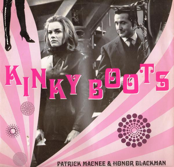 Patrick MacNee & Honor Blackman : Kinky Boots (12")