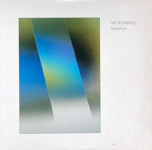Mark Isham : Vapor Drawings (LP, Album, RE, All)