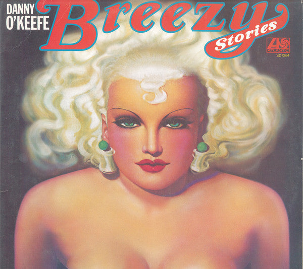 Danny O'Keefe : Breezy Stories (LP, Album, PRC)
