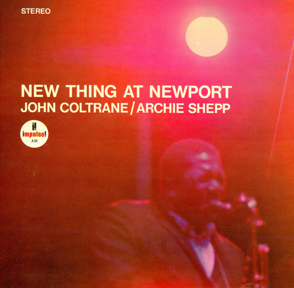 John Coltrane / Archie Shepp : New Thing At Newport (LP, Album, RP, Red)