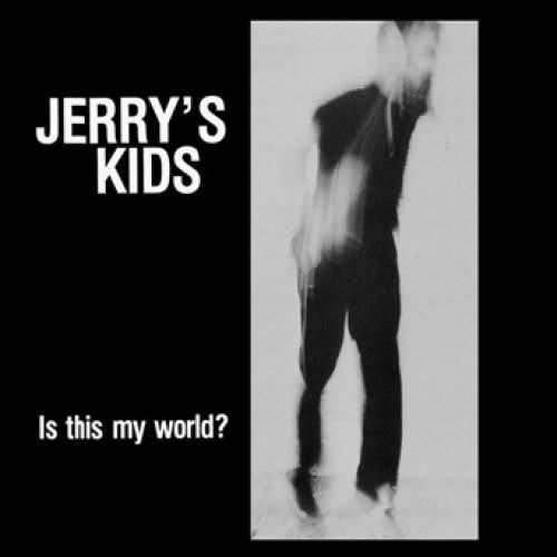 Jerry's Kids : Is This My World? (LP, Album, RP, 180)