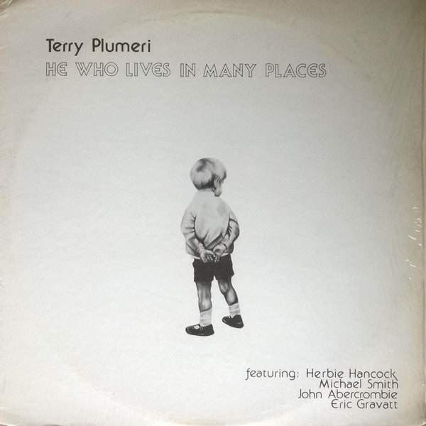 Terry Plumeri : He Who Lives In Many Places (LP, Album)