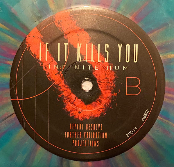 If It Kills You : Infinite Hum (LP, Album, Blu)