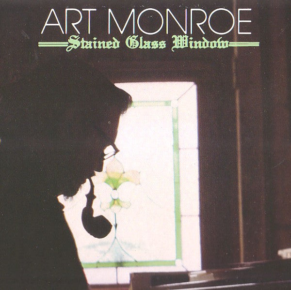 The Art Monroe Trio* : Stained Glass Windows (LP, Album, Ltd)