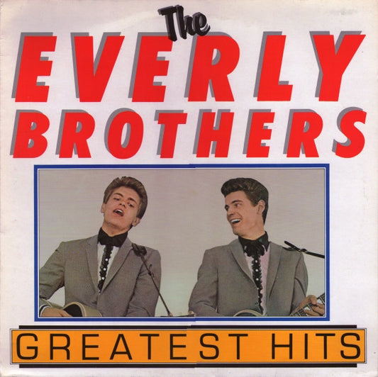 The Everly Brothers* : Greatest Hits (LP, Comp)