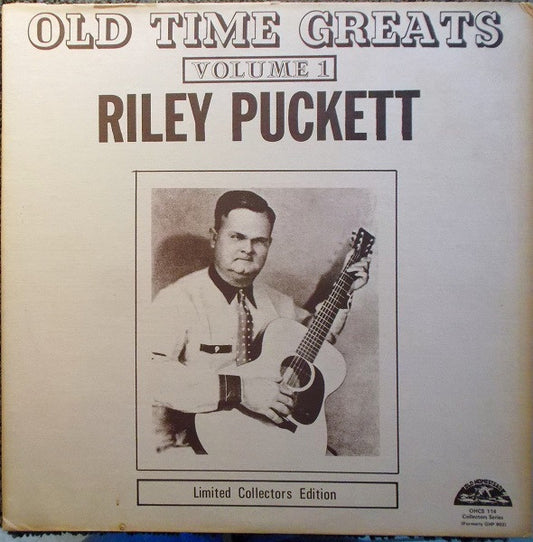 Riley Puckett : Old Time Greats - Volume 1 (LP, Comp)