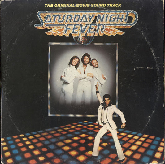 Various : Saturday Night Fever (The Original Movie Sound Track) (2xLP, Album, Comp, Spe)
