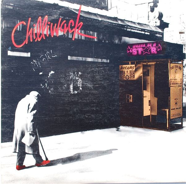 Chilliwack : Wanna Be A Star (LP, Album, Ind)