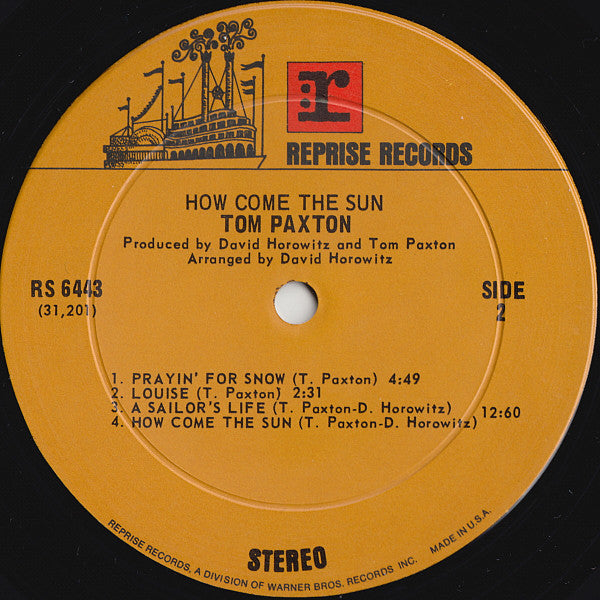 Tom Paxton : How Come The Sun (LP, Album, Pit)