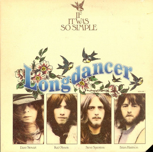Longdancer : If It Was So Simple (LP, Album, Glo)