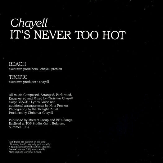 Chayell* : It's Never Too Hot (12", Maxi)