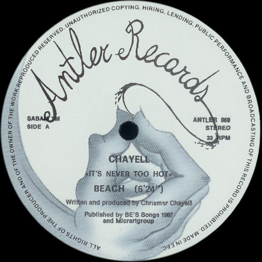 Chayell* : It's Never Too Hot (12", Maxi)