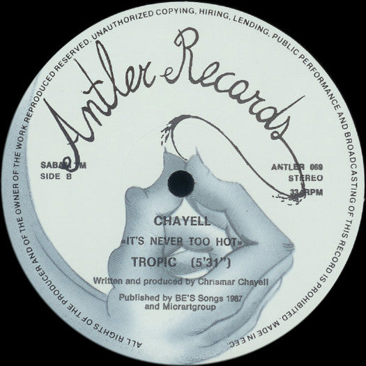 Chayell* : It's Never Too Hot (12", Maxi)