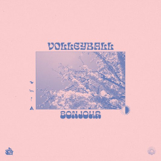 Volleyball : Bonjour EP (7", EP, Club, Ltd, Pin)