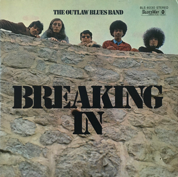 The Outlaw Blues Band : Breaking In (LP)