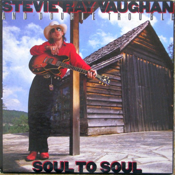 Stevie Ray Vaughan And Double Trouble* : Soul To Soul (LP, Album)