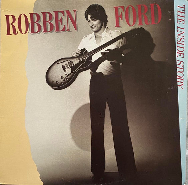 Robben Ford : The Inside Story (LP, Album, PRC)