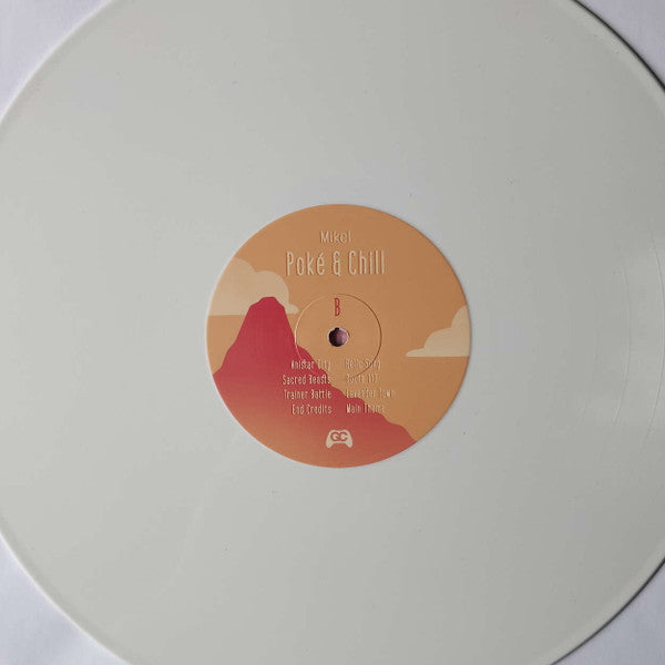 Mikel (28) : Poké & Chill (LP, Album, Ltd, RM, Whi)