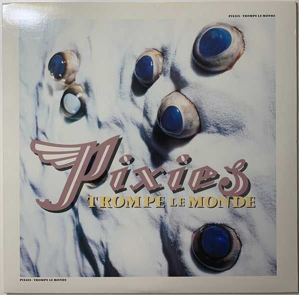 Pixies : Trompe Le Monde (LP, Album, RE, 180)