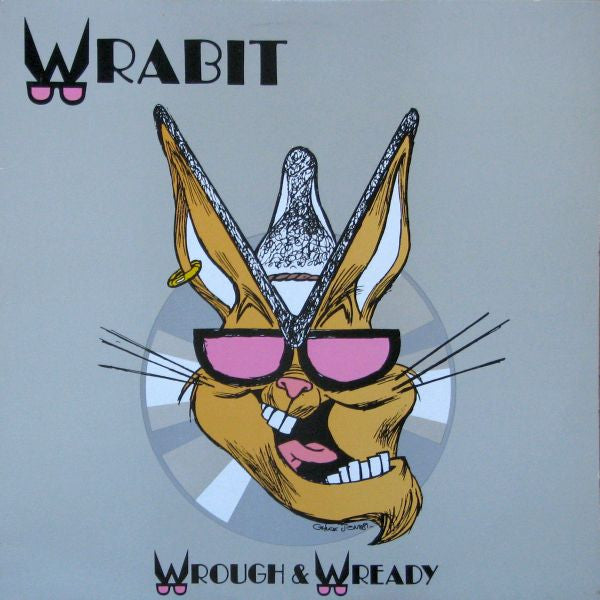 Wrabit : Wrough & Wready (LP, Album)